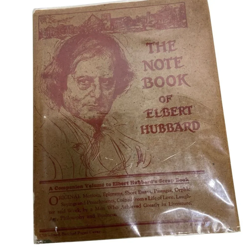 Lot of 2‎ Elbert Hubbard's Scrap Book 1923 and Note Book 1927 PB Quotes Essays
